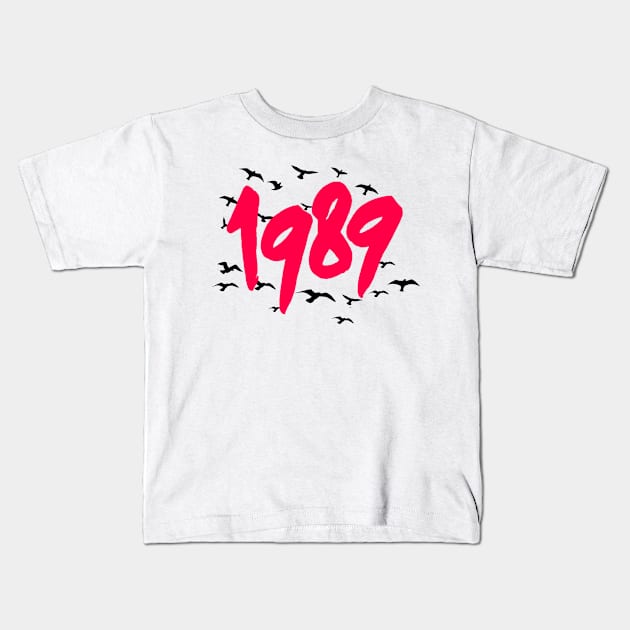 1989 1989 1989 89 DREAM Kids T-Shirt by TrikoCraft